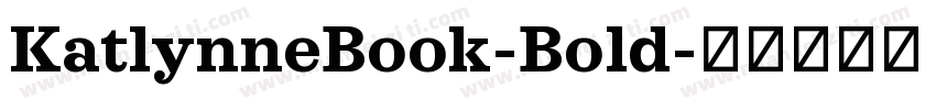 KatlynneBook-Bold字体转换