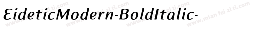 EideticModern-BoldItalic字体转换