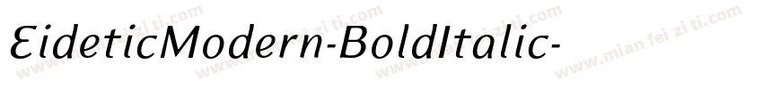EideticModern-BoldItalic字体转换