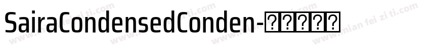 SairaCondensedConden字体转换