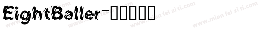 EightBaller字体转换