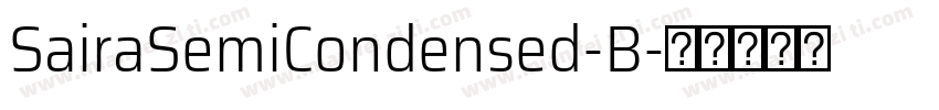 SairaSemiCondensed-B字体转换