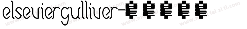 elseviergulliver字体转换