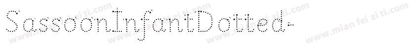 SassoonInfantDotted字体转换