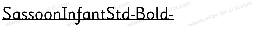 SassoonInfantStd-Bold字体转换