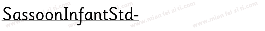 SassoonInfantStd字体转换