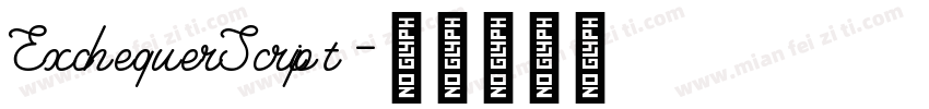 ExchequerScript字体转换