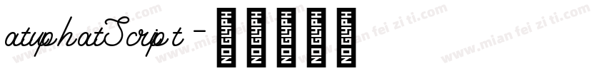 atuphatScript字体转换