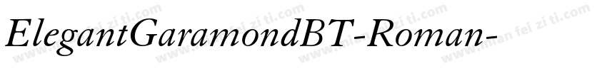 ElegantGaramondBT-Roman字体转换