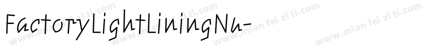 FactoryLightLiningNu字体转换