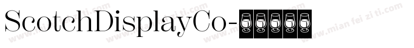 ScotchDisplayCo字体转换