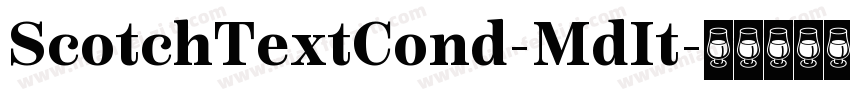 ScotchTextCond-MdIt字体转换