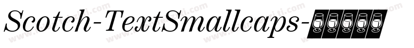 Scotch-TextSmallcaps字体转换