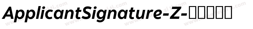 ApplicantSignature-Z字体转换