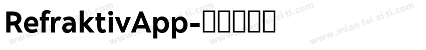 RefraktivApp字体转换