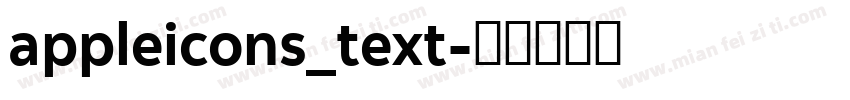 appleicons_text字体转换