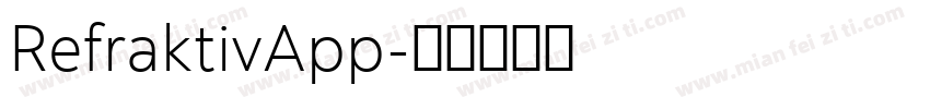 RefraktivApp字体转换