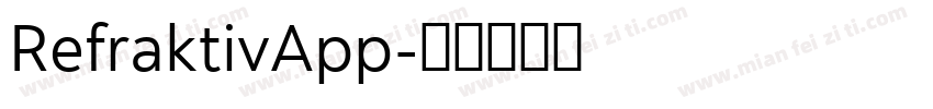 RefraktivApp字体转换