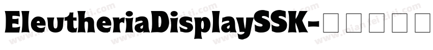 EleutheriaDisplaySSK字体转换