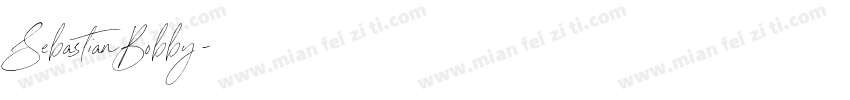 SebastianBobby字体转换