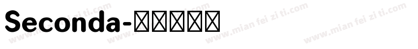 Seconda字体转换