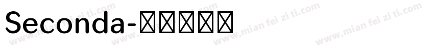 Seconda字体转换