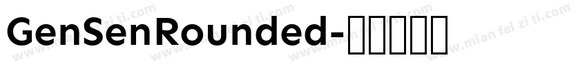 GenSenRounded字体转换