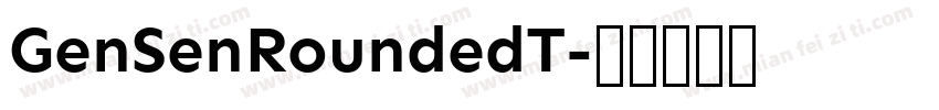 GenSenRoundedT字体转换