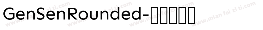 GenSenRounded字体转换