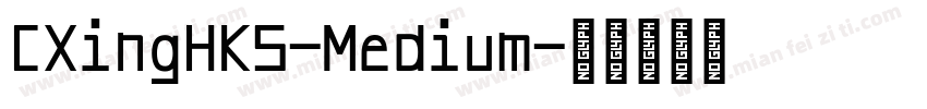 CXingHKS-Medium字体转换