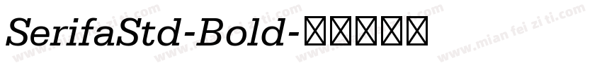 SerifaStd-Bold字体转换