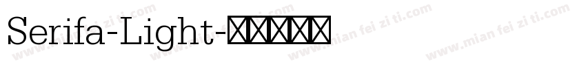 Serifa-Light字体转换
