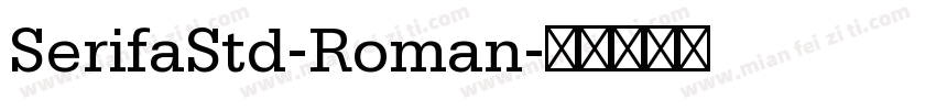 SerifaStd-Roman字体转换