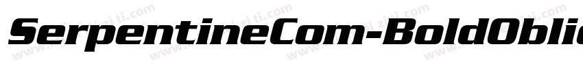 SerpentineCom-BoldOblique字体转换