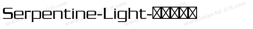 Serpentine-Light字体转换