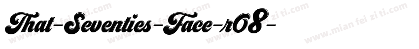 That-Seventies-Face-r08字体转换