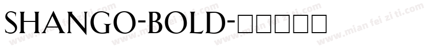 Shango-Bold字体转换