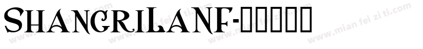 ShangriLaNF字体转换