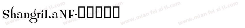ShangriLaNF字体转换