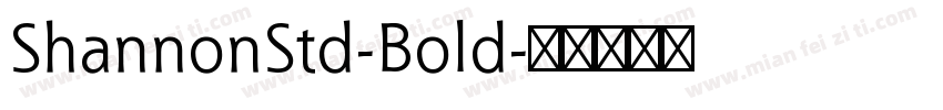 ShannonStd-Bold字体转换