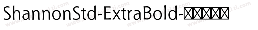 ShannonStd-ExtraBold字体转换