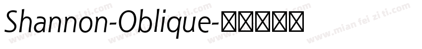 Shannon-Oblique字体转换
