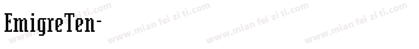 EmigreTen字体转换