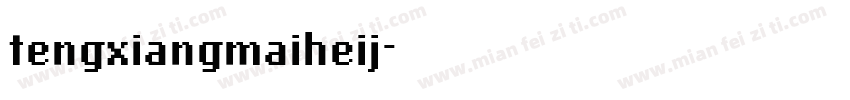 tengxiangmaiheij字体转换