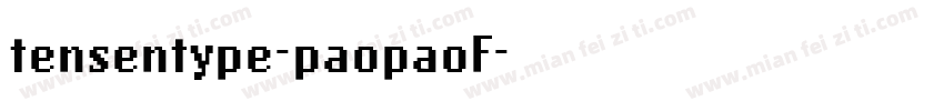 tensentype-paopaoF字体转换