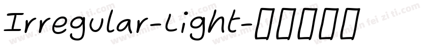 Irregular-Light字体转换