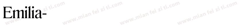 Emilia字体转换