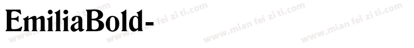 EmiliaBold字体转换