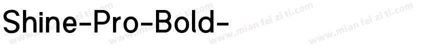 Shine-Pro-Bold字体转换