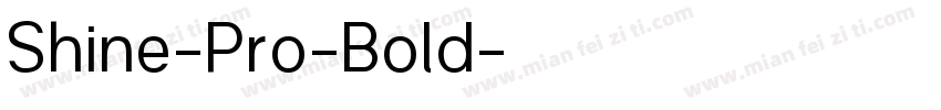 Shine-Pro-Bold字体转换